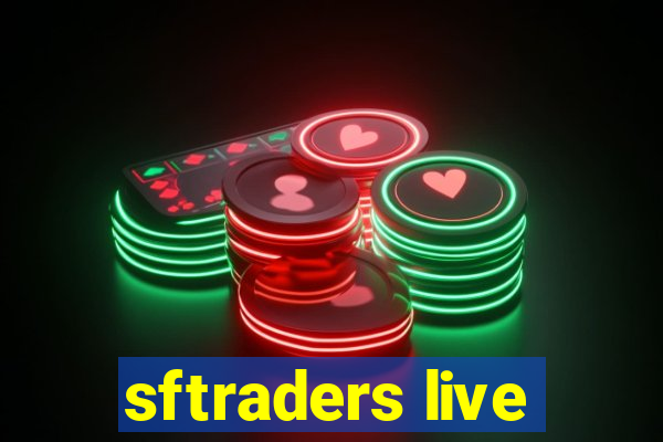 sftraders live